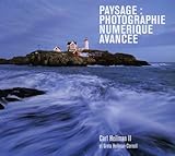 Paysage. Photographie numérique avancée by 