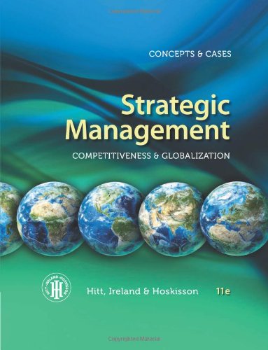 Strategic Management: Concepts and Cases: Competitiveness and Globalization
