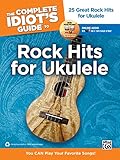 Alfred The Complete Idiot's Guide to Rock Hits for