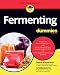 Fermenting For Dummies by Wasserman