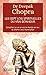 Les sept lois spirituelles du vrai bonheur : Simplifier sa vie et voir le monde en soi : Le chemin v by