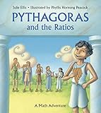 Pythagoras and the Ratios: A Math Adventure