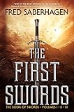 The First Swords: The Book of Swords, Volumes I, II, III by 