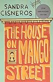 The House on Mango Street 25th Anniversary Edition