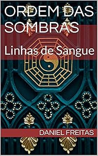 Livro Ordem das Sombras: Linhas de Sangue