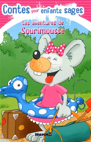 Les  aventures de Sourimousse