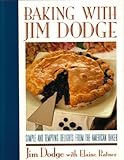 Baking With Jim Dodge by