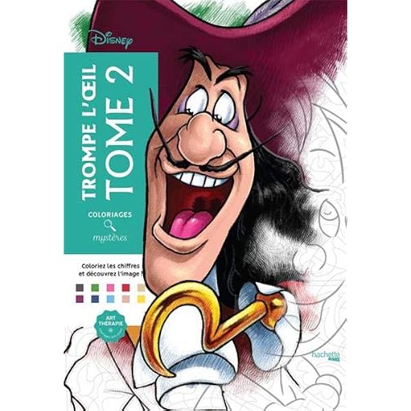 Coloriages Mysteres Disney Trompe L Oeil Tome 2 Coloriez Et Decouvrez Un Nouveau Personnage Heroes French Edition Karam Alexandre Mariez Jeremy Amazon Com Books