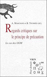 Regards critiques sur le principe de précaution
