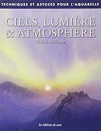 Ciels, lumière & atmosphère