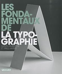 Les  fondamentaux de la typographie