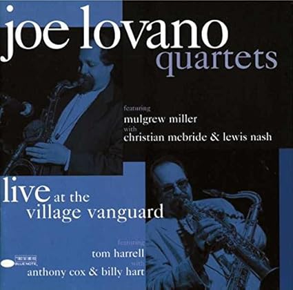 Joe Lovano - Quarters - Live at the Village Vanguard
