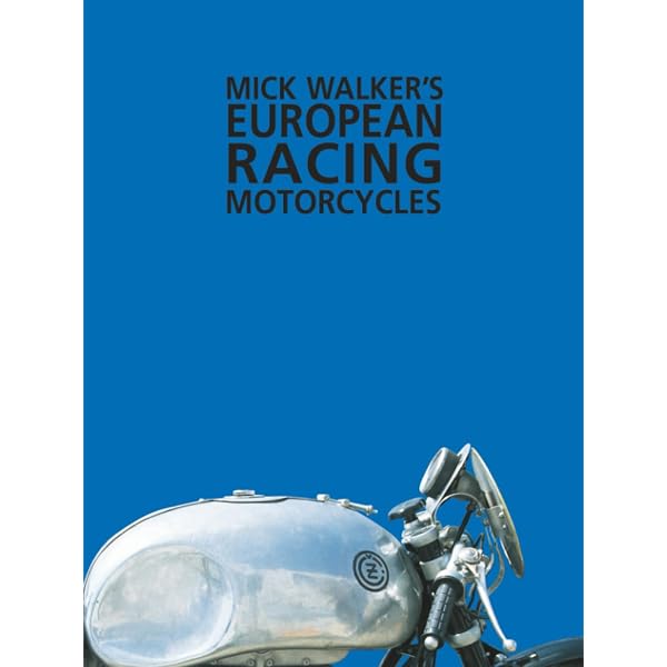 Mick Walker's Japanese Grand Prix Racing Motorcycles: Walker, Mick