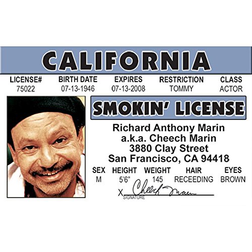 Signs 4 Fun NMIDC1 Cheech's Driver's License