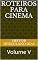 Livro ROTEIROS PARA CINEMA: Volume V