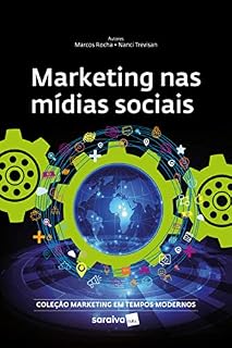 Livro Marketing nas Mídias Sociais Sociais (Coleção Marketing em Tempos Modernos)