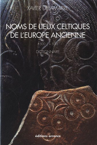 Noms de lieux celtiques de l'Europe ancienne