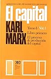 Image de El capital. Libro primero, vol. 1 (Spanish Edition)