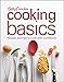 Betty Crocker Cooking Basics: Recipes and Tips toCook with Confidence by