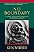 No Boundary: Eastern and Western Approaches to Personal Growth