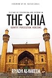 The Shia: Identity. Persecution. Horizons.