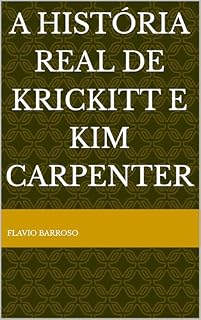 Livro A História Real de Krickitt e Kim Carpenter
