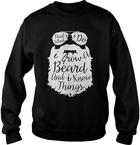 BamaProud That's What I Do Grow Beard And I Know Things Christmas Sweater (L) - Beard Funy Sweatshirt For Men Women