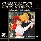 Classic French Short Stories, Volume 1