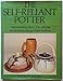 The Self-Reliant Potter by 