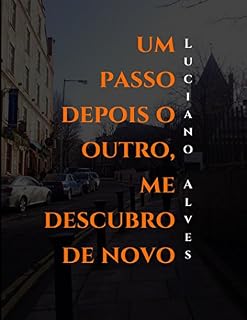 Livro Um passo depois o outro, me descubro de novo