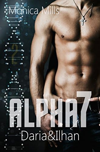ALPHA7 - Daria & Ilhan (German Edition) Kindle Edition