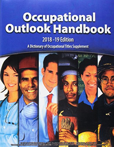 Best Occupational Outlook Handbook, 2018-2019, Paperbound (Occupational Outlook Handbook (G P O)) [T.X.T]