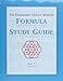 The Traditional Chinese Medicine Formula Study Guide