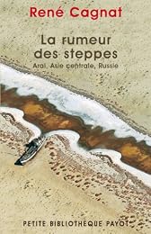 La  rumeur des steppes