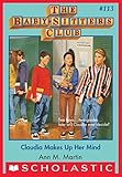 The Baby-Sitters Club #113: Claudia Makes Up Her Mind