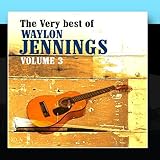 Waylon Jennings Album: «The Very Best Of Waylon Jennings Volume 3» (Front side) Waylon Jennings Album: «The Very Best Of Waylon Jennings Volume 3» (Front side)