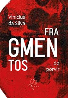 Livro Fragmentos do porvir (Coleção X)