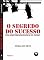 Livro O Segredo do Sucesso dos Empreendedores do Reino
