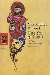 Une  foi qui agit
