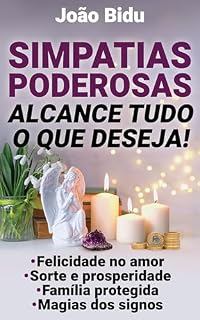 Livro Simpatias poderosas: Alcance tudo o que deseja!