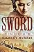 The Sword (The Last Cavaliers Book 2)