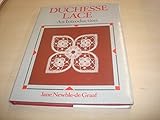 Duchesse Lace: An Introduction by 