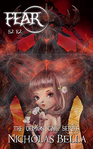Fear Episode Two Demon Gate Book 11 Kindle Edition By