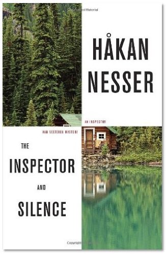 Hakan Nesser,Laurie Thompson'sThe Inspector and Silence: An Inspector Van Veeteren Mystery [Hardcover]2011