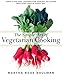 The Simple Art of Vegetarian Cooking: Templates and Lessons for Making Delicious Meatless Meals Ever by Martha Rose Shulman