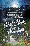 The Velvet Cloak of Moonlight (Shadows from the Past Book 4)