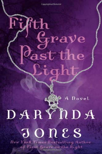 By Darynda Jones Fifth Grave Past the Light
