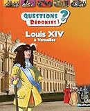 Louis XIV à Versailles by 