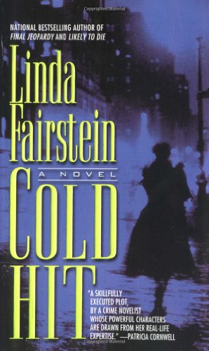 Cold Hit (Alexandra Cooper Mysteries)