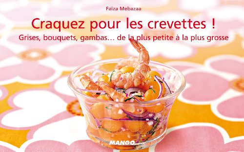 Download Craquez pour les crevettes ! (French Edition) Download Craquez pour les crevettes ! (French Edition)